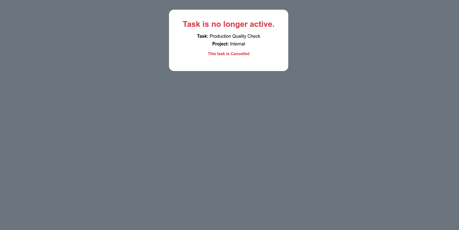 QR Inactive for Cancelled Task