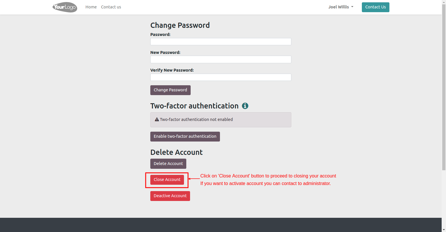 Portal Account Activate/Deactivate - 
        user close or deactive | user close account | user deactive account | close account | deactivate account
    