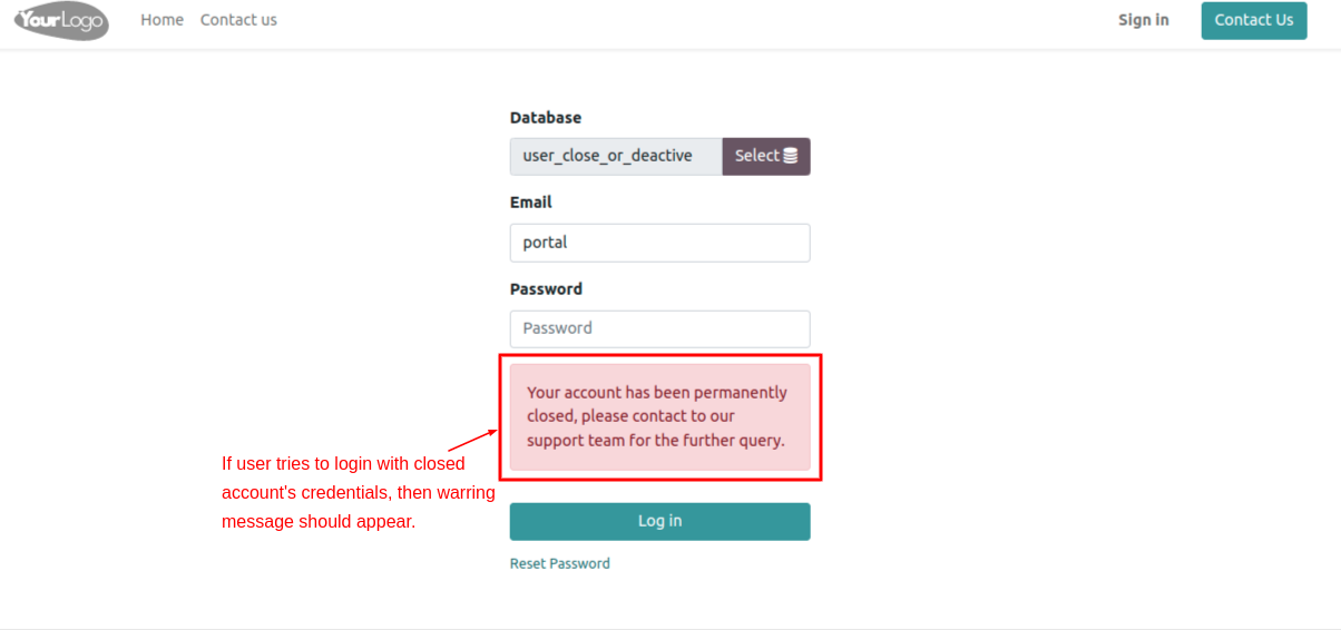 Portal Account Activate/Deactivate - 
        user close or deactive | user close account | user deactive account | close account | deactivate account
    