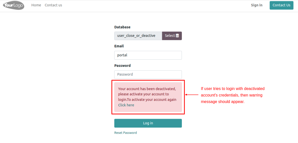 Portal Account Activate/Deactivate - 
        user close or deactive | user close account | user deactive account | close account | deactivate account
    