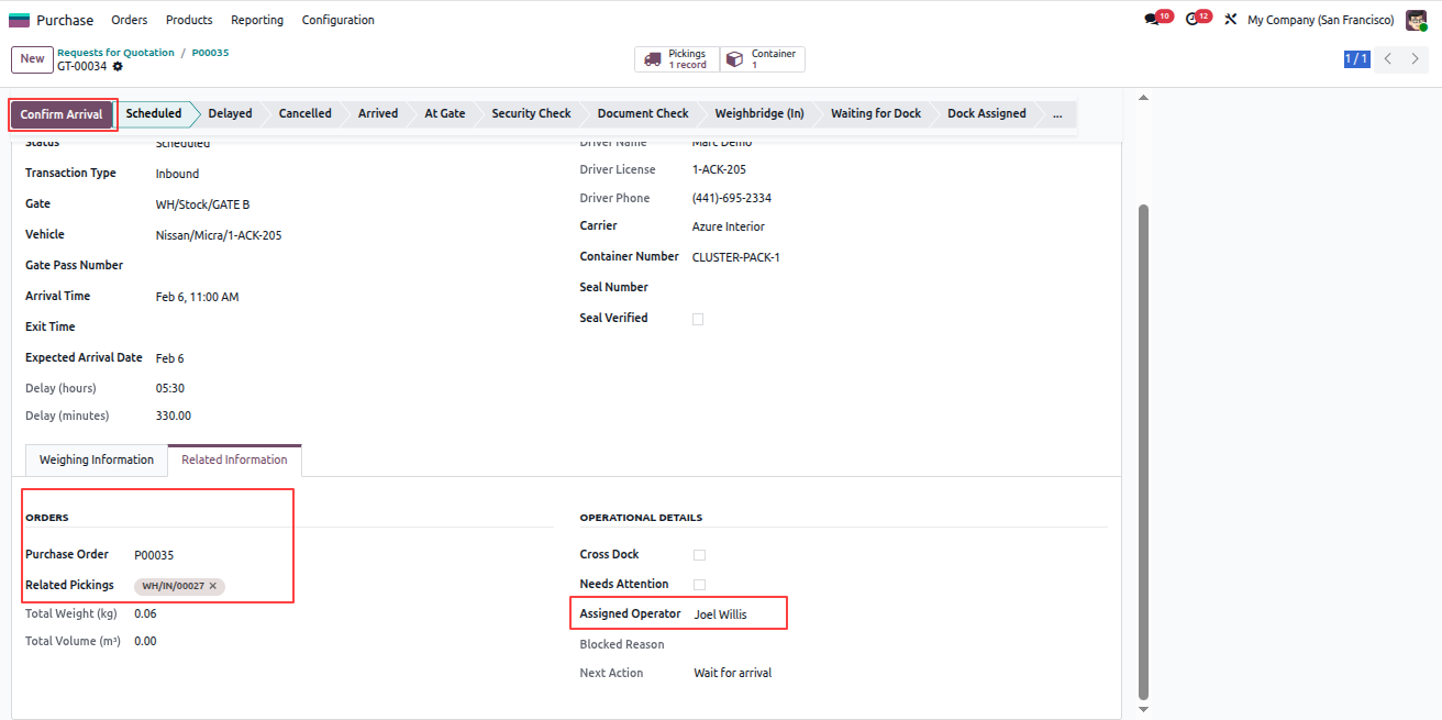 Confirm Arrival and Assign Operator